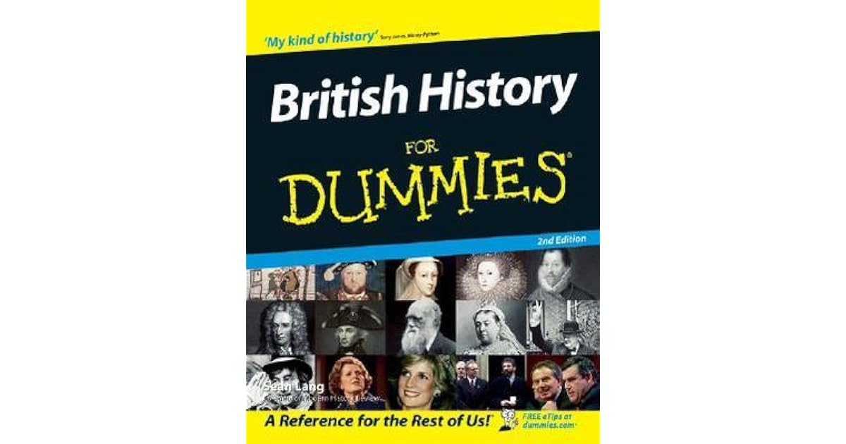British History for Dummies by Sean Lang
