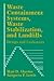 Waste Containment Systems, Waste Stabilization, and Landfills: Design and Evaluation