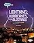 Lightning, Hurricanes, and Blizzards: The Science of Storms (Weatherwise)
