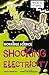 Shocking Electricity