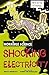 Shocking Electricity (Horrible Science)