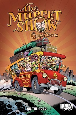 The Muppet Show Comic Book: On the Road (Hardcover)