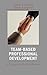 Team-Based Professional Dev...