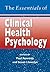 The Essentials of Clinical Health Psychology