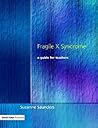 Fragile X Syndrome