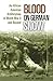 Blood on German Snow: An African American Artilleryman in World War II and Beyond