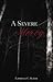 A Severe Mercy by Lawrence C. Slater