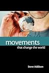 Movements That Change the World Movements That Change the World