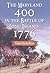 The Maryland 400 in the Battle of Long Island, 1776