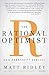 The Rational Optimist: How Prosperity Evolves