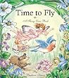 Time to Fly: A Fairy Lane Book