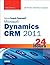 Sams Teach Yourself Microsoft Dynamics CRM 2011 in 24 Hours