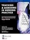 Teaching and Assessing in Nurse Practice: An Experiential Approach