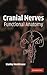 Cranial Nerves by Stanley Monkhouse