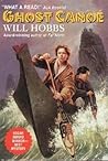 Ghost Canoe by Will Hobbs