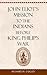John Eliot’s Mission to the Indians before King Philip’s War by Richard W. Cogley