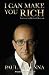 I CAN MAKE YOU RICH (BOOK A...
