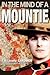 In the Mind of a Mountie