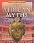 West African Myths (Myths from Around the World)