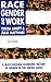 Race, Gender and Work: A Multi-Cultural Economic History of Women in the United States (Revised Edition)