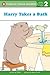 Harry Takes a Bath (Penguin Young Readers, Level 2)