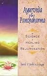 Ayurveda and Panchakarma by Sunil Joshi
