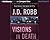 Visions in Death (In Death, #19)
