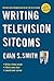 Writing Television Sitcoms