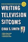 Writing Television Sitcoms by Evan S. Smith