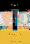 Bee and Jacky by Carolyn Coman