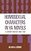 Homosexual Characters in YA Novels: A Literary Analysis, 1969-1982