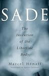 Sade: The Inventi...