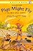 Pigs Might Fly by Dick King-Smith