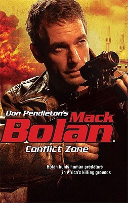 Conflict Zone (Super Bolan, #134)