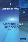 Visions of the Future: Astronomy and Earth Science