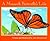 A Monarch Butterfly's Life by John Himmelman