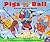 Pigs on the Ball  by Amy Axelrod