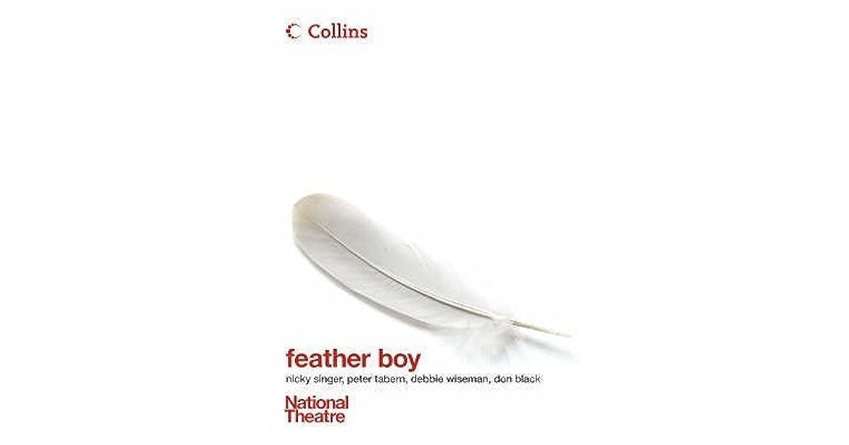 Feather Boy The Musical by Nicky Singer