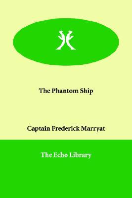 The Phantom Ship (Paperback)