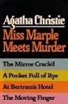 Miss Marple Meets Murder: The Mirror Crack'd / A Pocket Full of Rye / At Bertram's Hotel / The Moving Finger