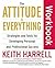 The Attitude Is Everything Workbook: Strategies and Tools for Developing Personal and Professional Success