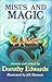 Mists and Magic