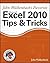 John Walkenbach's Favorite Excel 2010 Tips and Tricks