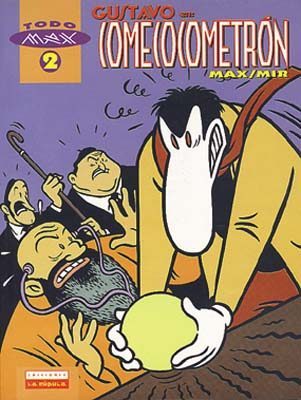 Gustavo en: Comecocometrón (Paperback)