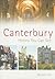 Canterbury History You Can See by H M Lyle
