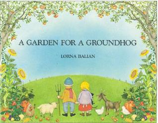 A Garden for a Groundhog (Hardcover)
