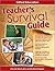 Teacher's Survival Guide: G...