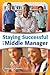 Staying Successful as a Middle Manager