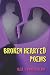 Broken Hearted Poems