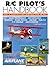 R/C Pilot's Handbook: Basic to Advanced Flying Techniques from the Pros
